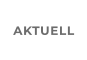 AKTUELL